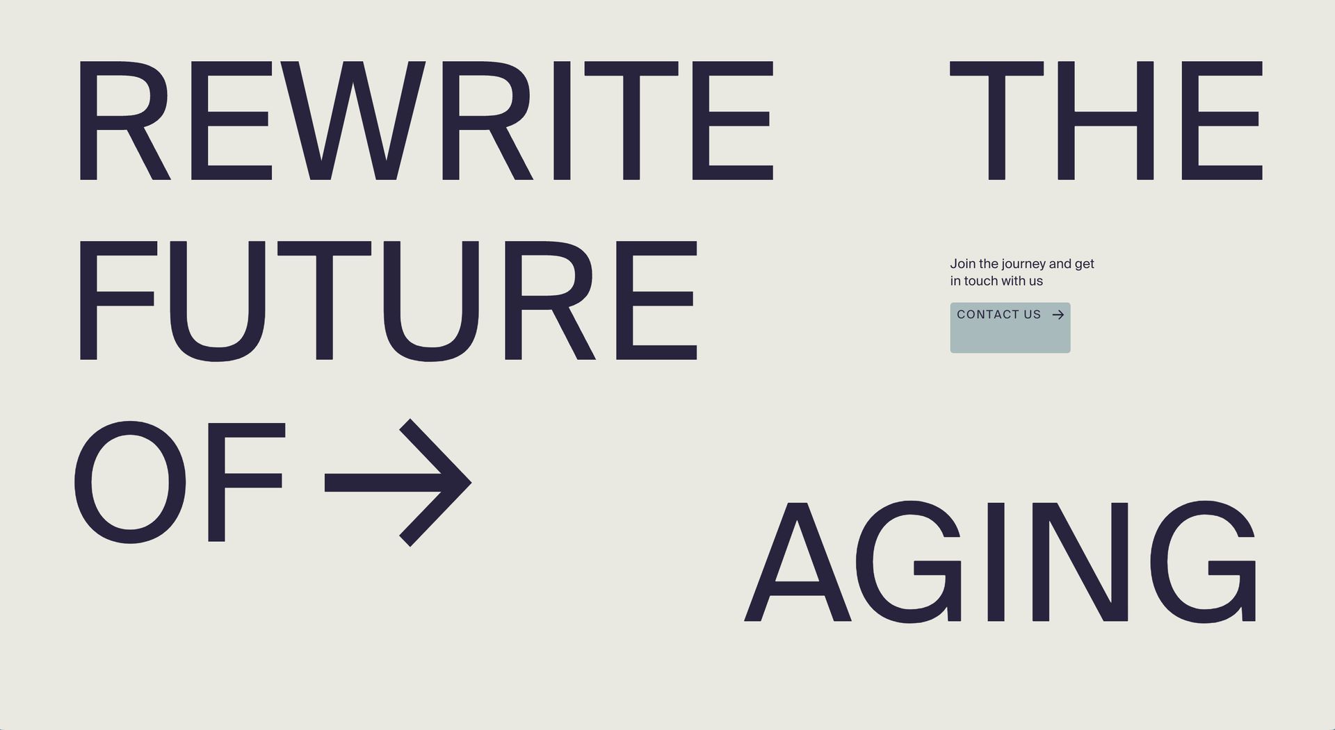 The closing screen, the words REWRITE THE FUTURE OF AGING set large and staggered across the width, a Contact us button beside them